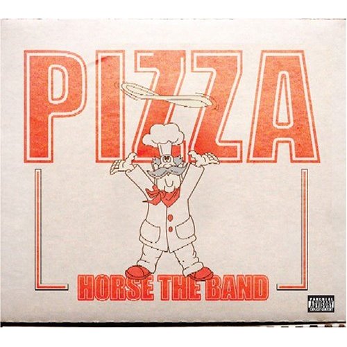 Pizza EP - HORSE The Band  Pizza EP.jpg