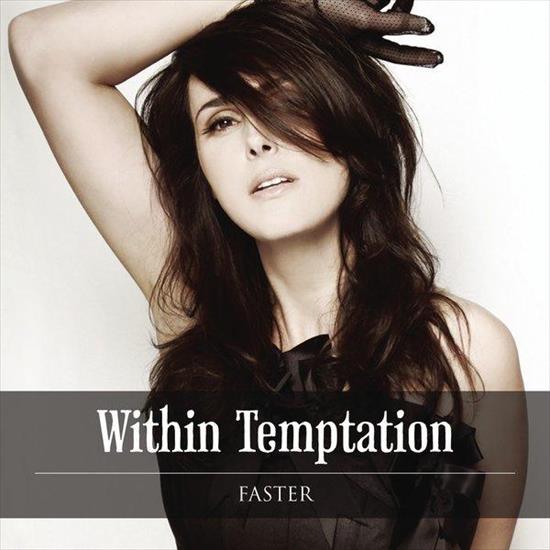 2011_FASTER Official Single - Within Temptation - Faster Official Single Cover.jpg