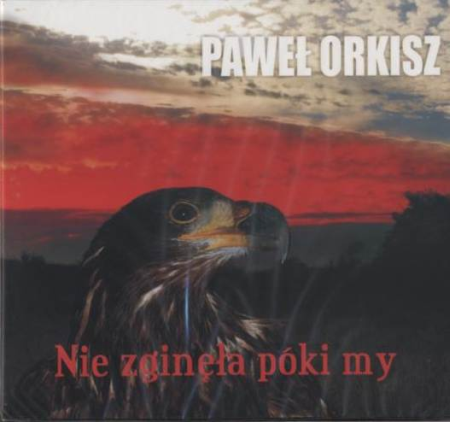 Pawel orkisz-Nie zginęła póki my Pieśni patriotyczne 1984 - Nie zginęła póki my 1984.bmp