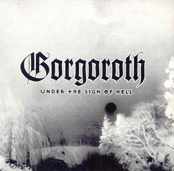 Gorgoroth - Under The Sign Of Hell 1997 - gorgoroth-underthesignofhell.jpg
