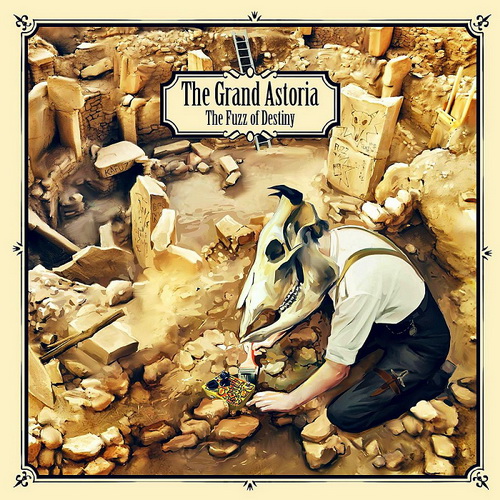 The Grand Astoria - 2017 - The Fuzz of Destiny EP - folder.jpg