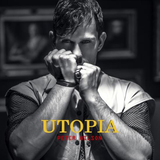 Peter Wilson - Utopia 2015 - cover.jpeg