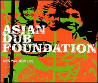 Asian Dub Foundation - 2000 New Way, New Life ep - albumart_ca2b137e-d06c-4d1b-be5d-351e688b0ad0_large.jpg