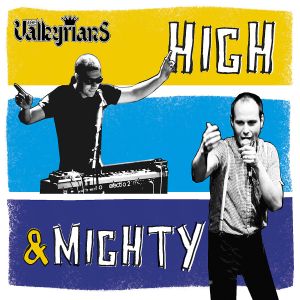 The Valkyrians - Highy And Mighty - BinaryCacheServlet.jpg