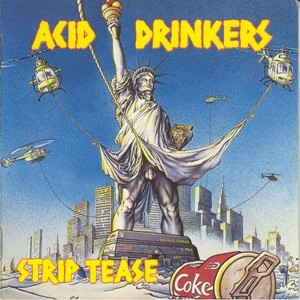 1992Acid Drinkers - Strip Tease - Folder.jpg