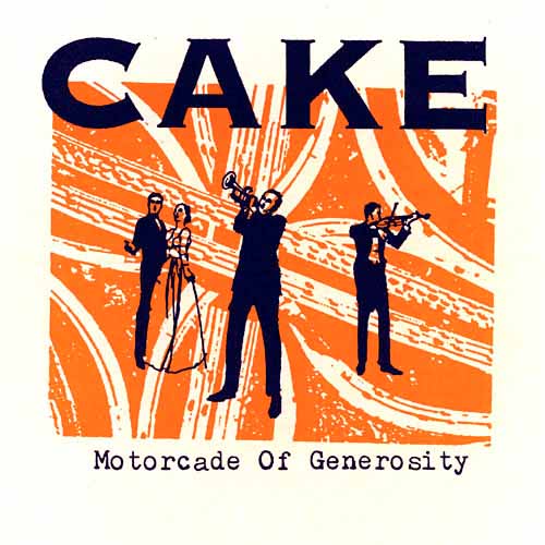 Cake - Motorcade of Generosity - 00 - Cake Motorcade Of Generosity Front.JPG