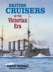 Norman Friedman USA1 - Norman Friedman British Cruisers of the Victorian Era.jpg