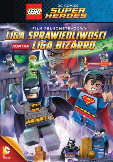  Bajki Dubbingowane - Lego DC Comics Super Heroes Justice League vs. Bizarro League.jpg