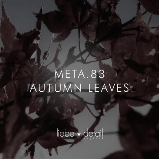 ldd07 Meta.83 - Autumn Leaves Jan 2011 - 00-meta.83--autumn_leaves_ep-ldd007-web-2011-cover-siberia.jpg