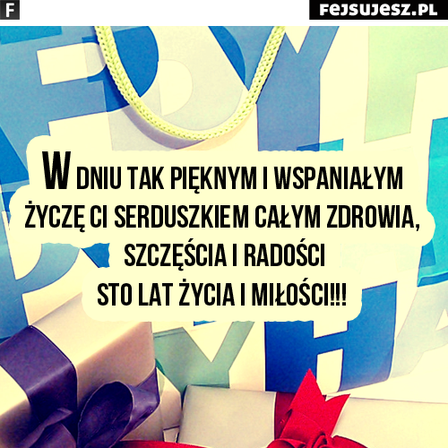 Cytaty, kartki, przemyślenia - fejsujesz.pl_życzenia urodzinowe-4.png
