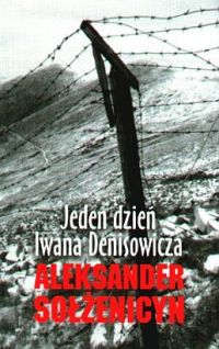 Jeden dzień Iwana Denisowicza - Sołżenicyn Aleksander - Jeden dzień Iwana Denisowicza.jpg