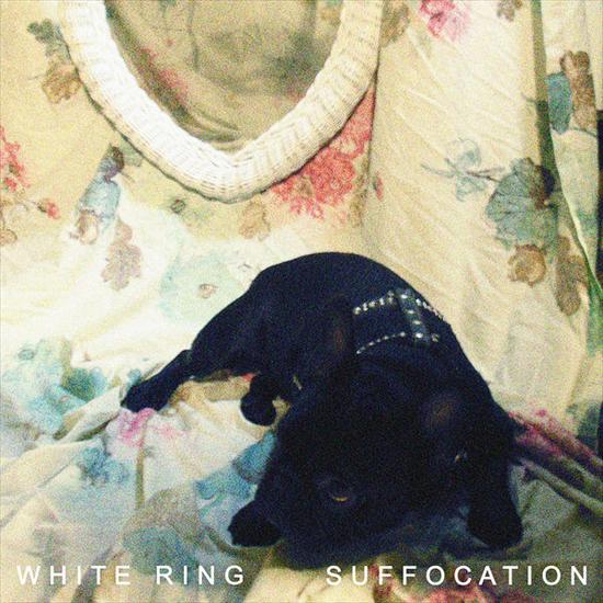 White Ring - Suffocation - Folder.jpg