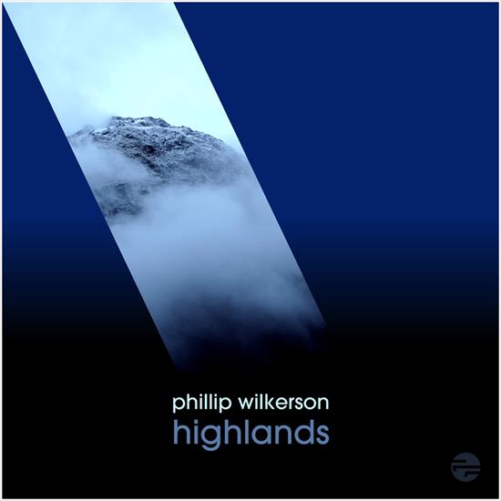 Phillip Wilkerson - Highlands - Phillip Wilkerson - Highlands - Folder.jpg