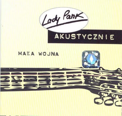 Okładki do płyt LADY PANK - 13-1995-Lady Pank -Mała wojna akustycznie.jpg