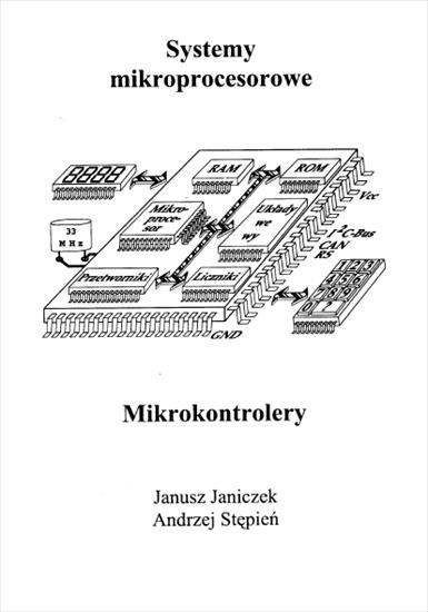 Elektronika4 - Systemy mikroprocesorowe Mikrokontrolery J. Janiczek A. Stępień.png