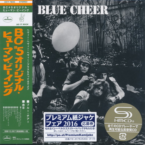 Blue Cheer - BC 5 Original Human Being 1970 Mini LP SHM-CD Universal Japan 2017 - BC 5 Original Human Being SHM-CD.jpg