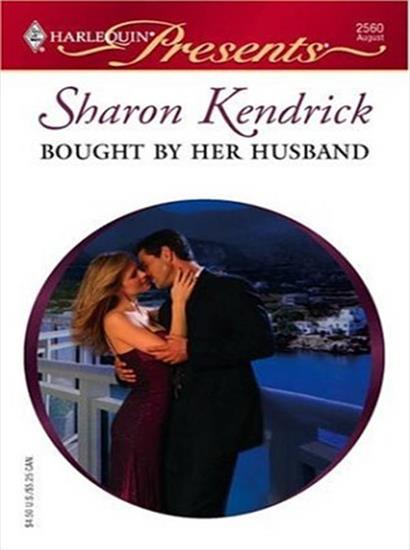 Sharon Kendrick - Sharon Kendrick - - Bought by Her Husband1.jpg