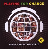 Playing For Change  - Song Around the World - PFC.jpg