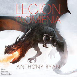 Anthony Ryan - Draconis Memoria Tom 2 - Legion płomienia - folder.png