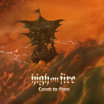 High On Fire - Cometh The Storm - 2024 - cover.jpg