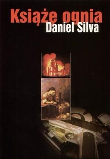 Daniel Silva - Książę ognia - okładka książki - MUZA S.A., 2006 rok.jpg